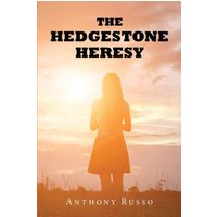 The Hedgestone Heresy - The Hedgestone Heresy - jetzt bei oelder-buchhandlung.de kaufen