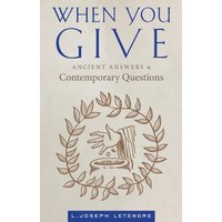 When You Give: Ancient Answers and Contemporary Questions - When You Give: Ancient Answers and Contemporary Questions - jetzt bei oelder-buchhandlung.de kaufen