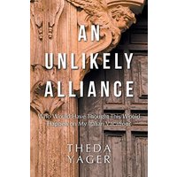 An Unlikely Alliance: Who Would Have Thought This Would Happen on My Italian Vacation? - An Unlikely Alliance: Who Would Have Thought This Would Happen on My Italian Vacation? - jetzt bei oelder-buchhandlung.de kaufen