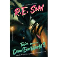 Tales From A Dead End World Volume 3 - Tales From A Dead End World Volume 3 - jetzt bei oelder-buchhandlung.de kaufen