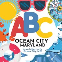 ABC Ocean City Maryland - Learn the Alphabet with Ocean City Maryland - ABC Ocean City Maryland - Learn the Alphabet with Ocean City Maryland - jetzt bei oelder-buchhandlung.de kaufen