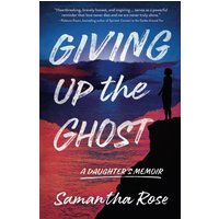 Giving Up the Ghost: A Daughter's Memoir - Giving Up the Ghost: A Daughter's Memoir - jetzt bei oelder-buchhandlung.de kaufen