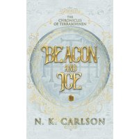 Beacon and Ice - Beacon and Ice - jetzt bei oelder-buchhandlung.de kaufen
