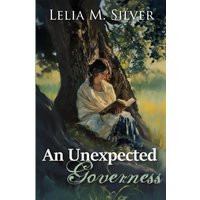 An Unexpected Governess (Unexpected Series) - An Unexpected Governess (Unexpected Series) - jetzt bei oelder-buchhandlung.de kaufen