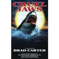 Cruel Jaws: The Novelization (Encyclopocalypse Movie Tie-In Series) - Cruel Jaws: The Novelization (Encyclopocalypse Movie Tie-In Series) - jetzt bei oelder-buchhandlung.de kaufen