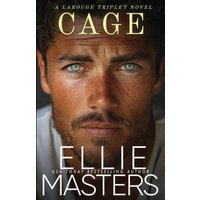 Cage: A LaRouge Triplet Novel (The LaRouge Triplets) - Cage: A LaRouge Triplet Novel (The LaRouge Triplets) - jetzt bei oelder-buchhandlung.de kaufen
