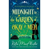 Midnight in the Garden of Okay and Meh - Midnight in the Garden of Okay and Meh - jetzt bei oelder-buchhandlung.de kaufen
