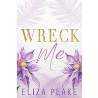 Wreck Me: A Steamy, Small Town Grumpy Sunshine Romance (The Madison Ridge) - Wreck Me: A Steamy, Small Town Grumpy Sunshine Romance (The Madison Ridge) - jetzt bei oelder-buchhandlung.de kaufen