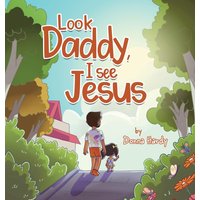 Look Daddy, I See Jesus - Look Daddy, I See Jesus - jetzt bei oelder-buchhandlung.de kaufen