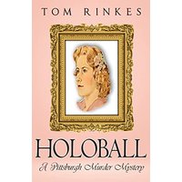 HoloBall: A Pittsburgh Murder Mystery - HoloBall: A Pittsburgh Murder Mystery - jetzt bei oelder-buchhandlung.de kaufen