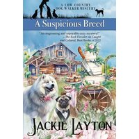 A Suspicious Breed (Low Country Dog Walker Mystery, Band 6) - A Suspicious Breed (Low Country Dog Walker Mystery, Band 6) - jetzt bei oelder-buchhandlung.de kaufen