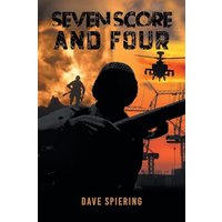 Seven Score and Four - Seven Score and Four - jetzt bei oelder-buchhandlung.de kaufen