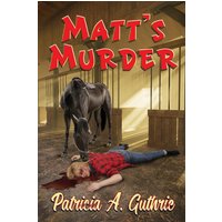 Matt's Murder - Matt's Murder - jetzt bei oelder-buchhandlung.de kaufen