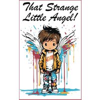 That Strange Little Angel - That Strange Little Angel - jetzt bei oelder-buchhandlung.de kaufen