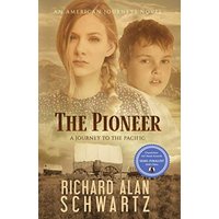 The Pioneer: A Journey to the Pacific (An American Journeys Novel, Band 2) - The Pioneer: A Journey to the Pacific (An American Journeys Novel, Band 2) - jetzt bei oelder-buchhandlung.de kaufen