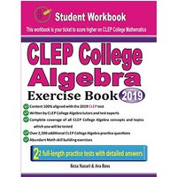 CLEP College Algebra Exercise Book: Student Workbook and Two Realistic CLEP College Algebra Tests - CLEP College Algebra Exercise Book: Student Workbook and Two Realistic CLEP College Algebra Tests - jetzt bei oelder-buchhandlung.de kaufen