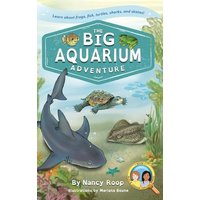 The Big Aquarium Adventure: Learn about Frogs, Fish, Turtles, Sharks, and Skates! (Alex and Jordan Explore!) - The Big Aquarium Adventure: Learn about Frogs, Fish, Turtles, Sharks, and Skates! (Alex and Jordan Explore!) - jetzt bei oelder-buchhandlung.de kaufen