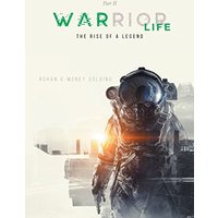 Warrior Life Part II: The Rise of A Legend - Warrior Life Part II: The Rise of A Legend - jetzt bei oelder-buchhandlung.de kaufen