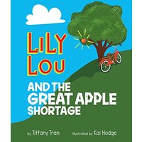 Lily Lou and The Great Apple Shortage - Lily Lou and The Great Apple Shortage - jetzt bei oelder-buchhandlung.de kaufen