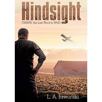 Hindsight: Crispr, the Last Word in Wmd - Hindsight: Crispr, the Last Word in Wmd - jetzt bei oelder-buchhandlung.de kaufen