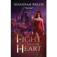 Fight with the Heart (City of Virtue and Vice, Band 6) - Fight with the Heart (City of Virtue and Vice, Band 6) - jetzt bei oelder-buchhandlung.de kaufen