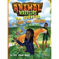 Animal Warriors Adventures of Ejike and Chikere A Call Comes: A Call Comes - Animal Warriors Adventures of Ejike and Chikere A Call Comes: A Call Comes - jetzt bei oelder-buchhandlung.de kaufen