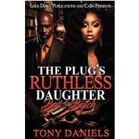 The Plug's Ruthless Daughter - The Plug's Ruthless Daughter - jetzt bei oelder-buchhandlung.de kaufen