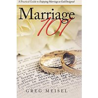 Marriage 101: A Practical Guide to Enjoying Marriage as God Designed - Marriage 101: A Practical Guide to Enjoying Marriage as God Designed - jetzt bei oelder-buchhandlung.de kaufen