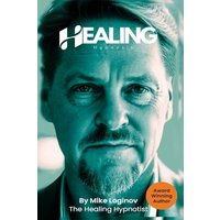 Healing Hypnosis: Self-Healing for a Life of Wellness, Happiness and Joy - Healing Hypnosis: Self-Healing for a Life of Wellness, Happiness and Joy - jetzt bei oelder-buchhandlung.de kaufen
