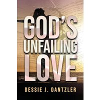 God's Unfailing Love - God's Unfailing Love - jetzt bei oelder-buchhandlung.de kaufen