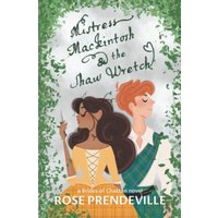 Mistress Mackintosh and the Shaw Wretch (Brides of Chattan, Band 1) - Mistress Mackintosh and the Shaw Wretch (Brides of Chattan, Band 1) - jetzt bei oelder-buchhandlung.de kaufen