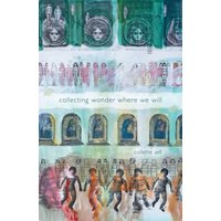 collecting wonder where we will - collecting wonder where we will - jetzt bei oelder-buchhandlung.de kaufen