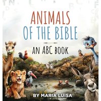 Animals of the Bible: An ABC Book - Animals of the Bible: An ABC Book - jetzt bei oelder-buchhandlung.de kaufen