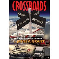 Crossroads: Book Two in Deja Vu Series - Crossroads: Book Two in Deja Vu Series - jetzt bei oelder-buchhandlung.de kaufen