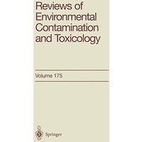 Reviews of Environmental Contamination and Toxicology 175