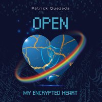 Open My Encrypted Heart - Open My Encrypted Heart - jetzt bei oelder-buchhandlung.de kaufen