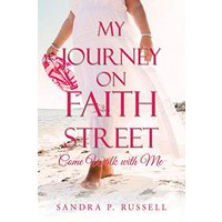 My Journey on Faith Street: : Come Walk with Me - My Journey on Faith Street: : Come Walk with Me - jetzt bei oelder-buchhandlung.de kaufen