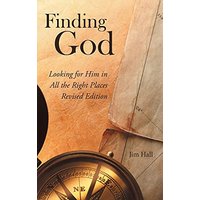 Finding God: Looking for Him in All the Right Places - Finding God: Looking for Him in All the Right Places - jetzt bei oelder-buchhandlung.de kaufen