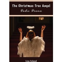 The Christmas Tree Angel Radio Drama - The Christmas Tree Angel Radio Drama - jetzt bei oelder-buchhandlung.de kaufen