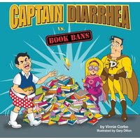 Captain Diarrhea vs. Book Bans - Captain Diarrhea vs. Book Bans - jetzt bei oelder-buchhandlung.de kaufen