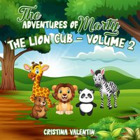 The Adventures of Marty the Lion Cub-Volume 2 - The Adventures of Marty the Lion Cub-Volume 2 - jetzt bei oelder-buchhandlung.de kaufen