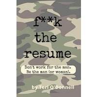 F*CK the Resume - F*CK the Resume - jetzt bei oelder-buchhandlung.de kaufen