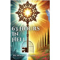 63 Hours In Hell - 63 Hours In Hell - jetzt bei oelder-buchhandlung.de kaufen