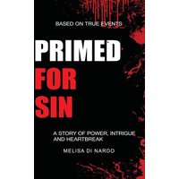 Primed For Sin - Primed For Sin - jetzt bei oelder-buchhandlung.de kaufen