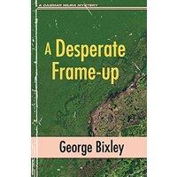 A Desperate Frame-up (The Slater Ibanez Books, Band 16) - A Desperate Frame-up (The Slater Ibanez Books, Band 16) - jetzt bei oelder-buchhandlung.de kaufen