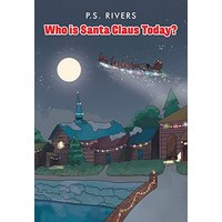 Who Is Santa Claus Today? - Who Is Santa Claus Today? - jetzt bei oelder-buchhandlung.de kaufen