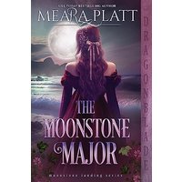 The Moonstone Major (The Moonstone Landing, Band 3) - The Moonstone Major (The Moonstone Landing, Band 3) - jetzt bei oelder-buchhandlung.de kaufen