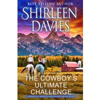 The Cowboy's Ultimate Challenge: A Clean and Wholesome Enemies to Lovers Contemporary Western Romance (Cowboys of Whistle Rock Ranch, Band 7) - The Cowboy's Ultimate Challenge: A Clean and Wholesome Enemies to Lovers Contemporary Western Romance (Cowboys of Whistle Rock Ranch, Band 7) - jetzt bei oelder-buchhandlung.de kaufen