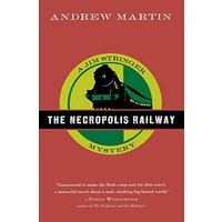 The Necropolis Railway: A Jim Stringer Mystery (Jim Stringer Mystery Series)