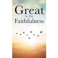 Great Is Thy Faithfulness - Great Is Thy Faithfulness - jetzt bei oelder-buchhandlung.de kaufen